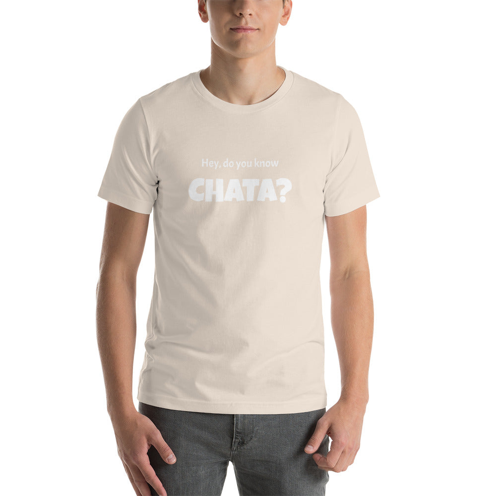 "Hey, do you know CHATA?" (SS-T)