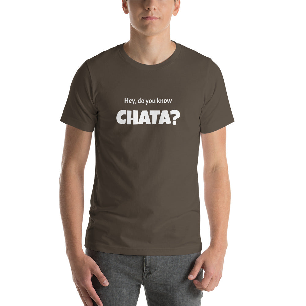 "Hey, do you know CHATA?" (SS-T)